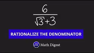 RATIONALIZE the DENOMINATOR - Algebra | Math Digest