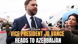 LIVE: U.S. Vice President JD Vance departs Armenia for Azerbaijan | N18G
