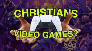 Can Christians Play Video Games?