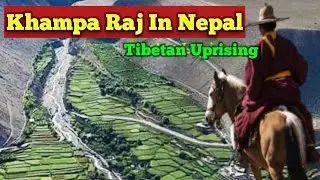 Khampa Raj In Nepal : Tibetan Uprising| Tibet | China | Documentary |