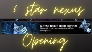 30 May 6 star nexus crystal opening
