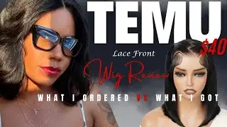 😳What I Ordered vs. What I Got: $40 Temu Lace Wig Review | Wig Transformation 🔥