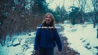Abby Powledge - real winter (Official Lyric Video)