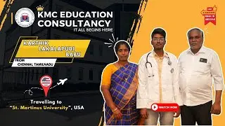 St. Martinus University, USA | Karthik from Chennai TN pursuing MBBS Abroad | KMC #mbbsabroad