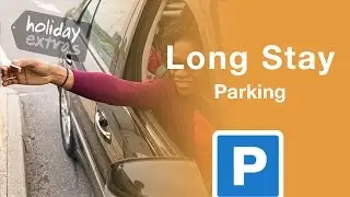 Stansted Airport Long Stay Parking Review | Holiday Extras