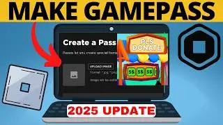 How to Make Gamepass on Roblox - WORKING Update