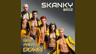 Pull My Pants Down (Y2K Mix)