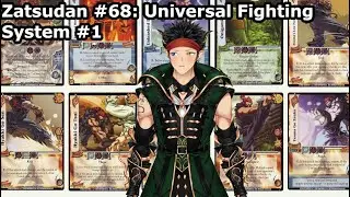 [Zatsudan #68] Universal Fighting System #1