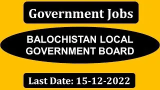 Balochistan Local Government December Jobs I General Knowledge