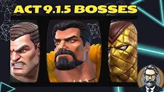 MCOC : Act 9.1.5 Best Counter for All Bosses