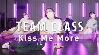 Doja Cat - Kiss Me More (ft.SZA) | Luna Hyun Choreography | TEAM Class