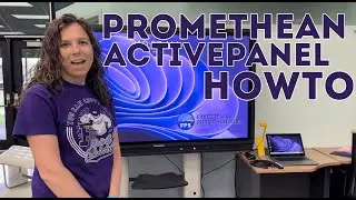 FPS Promethean ActivePanel Howto - Basics