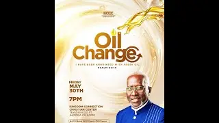 5/30/25 KCCC - May Oil Change - I SHALL BE PERFECTED