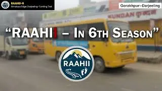 Raahii-6(Full Story) Darjeeling - Tumling Trek Raahii (Annual Tour of IRS)
