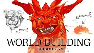 WORLD BUILDING W/ GABRIEL! EPISODE 78!! - Turning anything into a dragon????