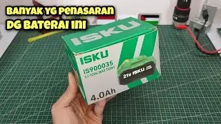 Baterai ISKU LXT 21v 4.0Ah banyak yg Penasaran
