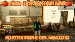 Fs25  Hof Bergmann  -Costruzione del negozio-     Ep07