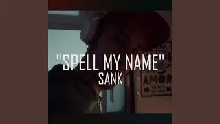 Spell My Name