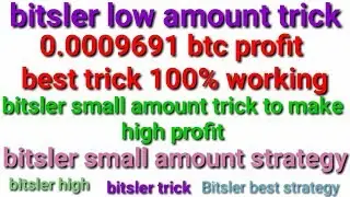 Bitsler i make 0.00096981 ! no risk bitsler high amount trick working in bitsler low balance trick