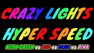 Hyper Speed- Crazy Led Lights- Neon Green vs Red vs Blue vs Pink- 1 Hour 4K.