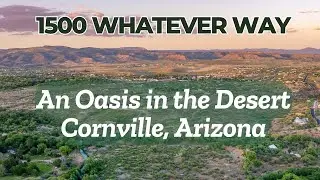 An Oasis in the Arizona Desert: 1500 Whatever Way, Cornville, AZ 86325