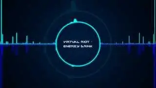 Virtual Riot - Energy Drink [XTREME BASS BOOST]