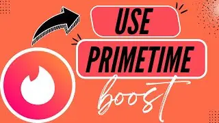 How to Get More Matches with Tinder Primetime Boost &ndash; Best Method - 2025