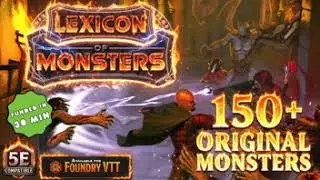 Lexicon of Monsters: A 5E Monster Manual Expansion