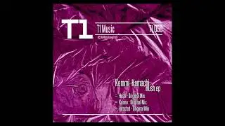 Kemmi Kamachi -  Hush - Original Mix