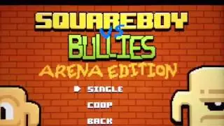 SQUAREBOY VS BULLIES: ARENA EDITION