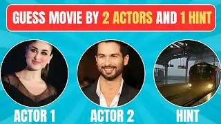 Guess the Movie By Two Actors & One Hint! | Bollywood Movie Edition Part 1
