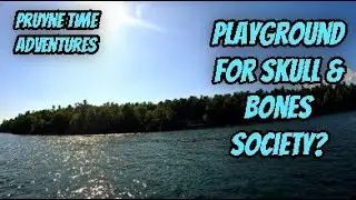 BOAT LIFE #25: Skull & Bones Vacation Island? + Boldt Castle Secrets on the St. Lawrence River