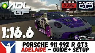 iRacing Porsche GT3 Adelaide Guide - 1:16.6 - Porsche 911 992 R Adelaide Track Guide