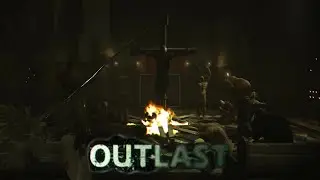 Rip Father Martin [Outlast Pt.11]