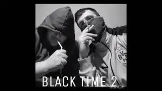 BLACK TIME 2