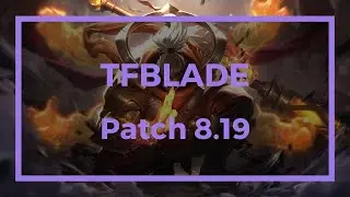 [TFBlade] Top Jax vs Jayce - Patch 8.19
