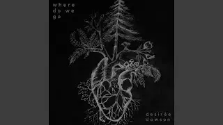 Where Do We Go