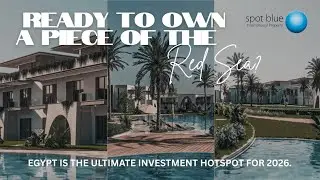 Invest in Red Sea Property | High-Yield Real Estate Opportunities in Egypt (2026)