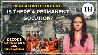 Bengaluru flooding: Is there a permanent solution? | Decode Karnataka | A Ravindra