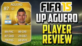 Fifa 15 UPGRADED Aguero Review (87) w/ In Game Stats & Gameplay - Fifa 15 Player Review