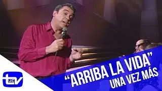 Alberto Cortez - Arriba la vida | Una Vez Más