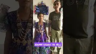 Happy Ugadi Wishes from My Children - Srinidhi & Sathwik