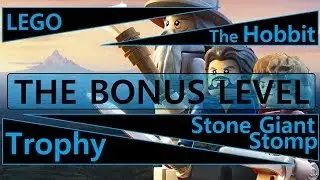 Lego - The Hobbit - Bonus Level - Stone Giant Stomp Trophy