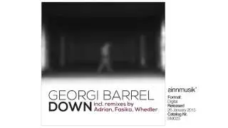SM023 - Georgi Barrel - Down (Fasika Remix) - Down