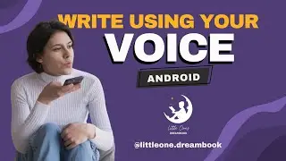 How to Write Using Your Voice? Audio to Text using Android Phone Tutorial for FREE