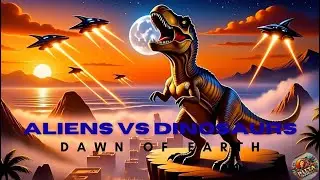 Aliens vs Dinosaurs: Dawn of Earth | Epic T-Rex vs Alien Invasion Movie