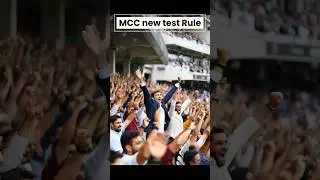 New Test cricket Rules MCC ICC