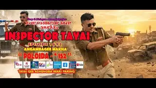 INSPECTOR TAYAI - 1692 - POLOIDA - 152  ||  16th JANUARY 2026 || 90.0 WAHONG RADIO (DIAMOND TV )