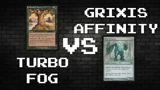 MTG PAUPER - TURBO FOG vs GRIXIS AFINITY