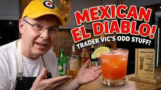 Trader Vic’s Odd Stuff Cocktail | Mexican El Diablo